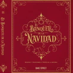 Libro de cocina El Banquete de la Navidad Eva Bake Street