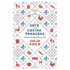 Libro El Arte de la Cocina Francesa (VOL. 1)