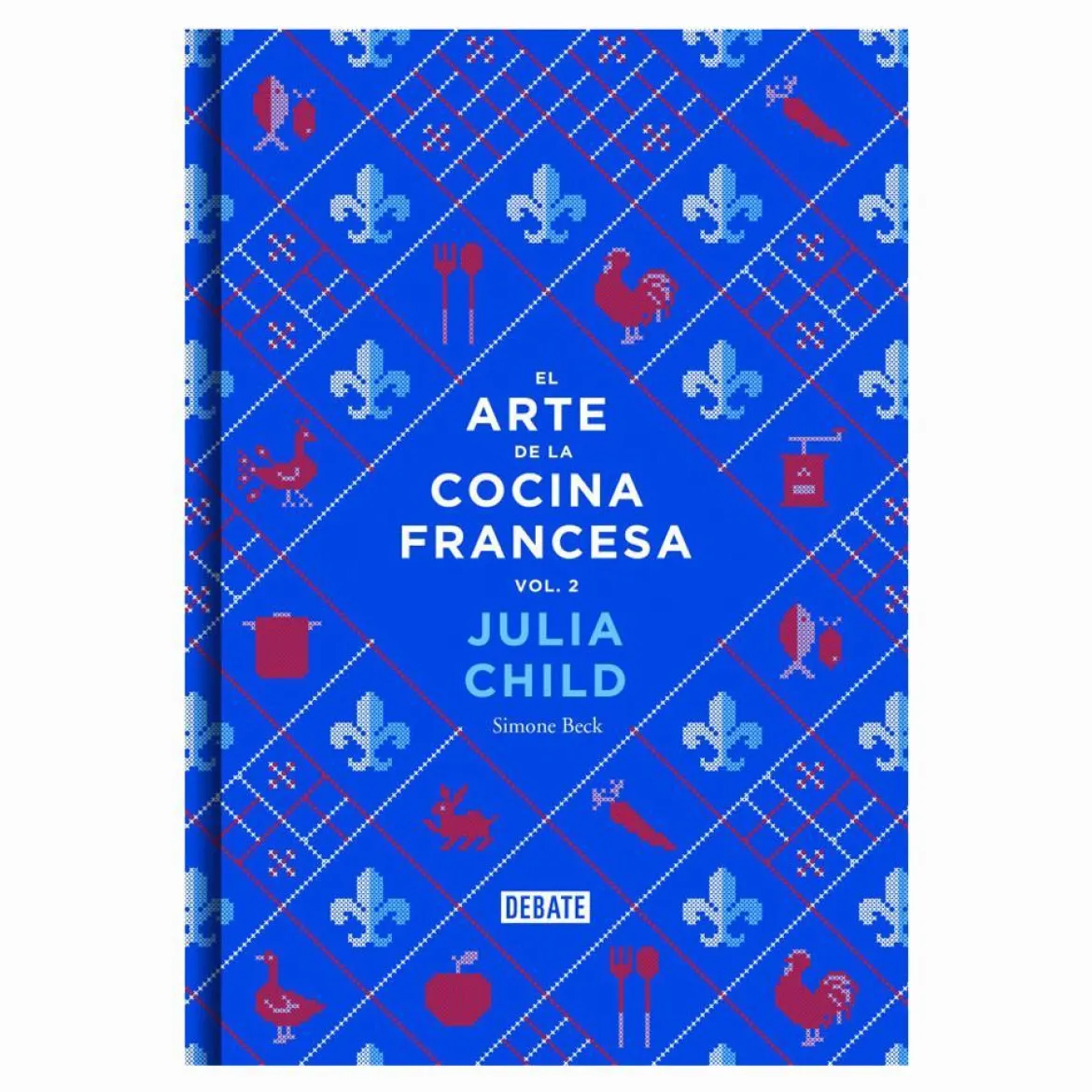 Libro El Arte de la Cocina Francesa (Vol. 2)