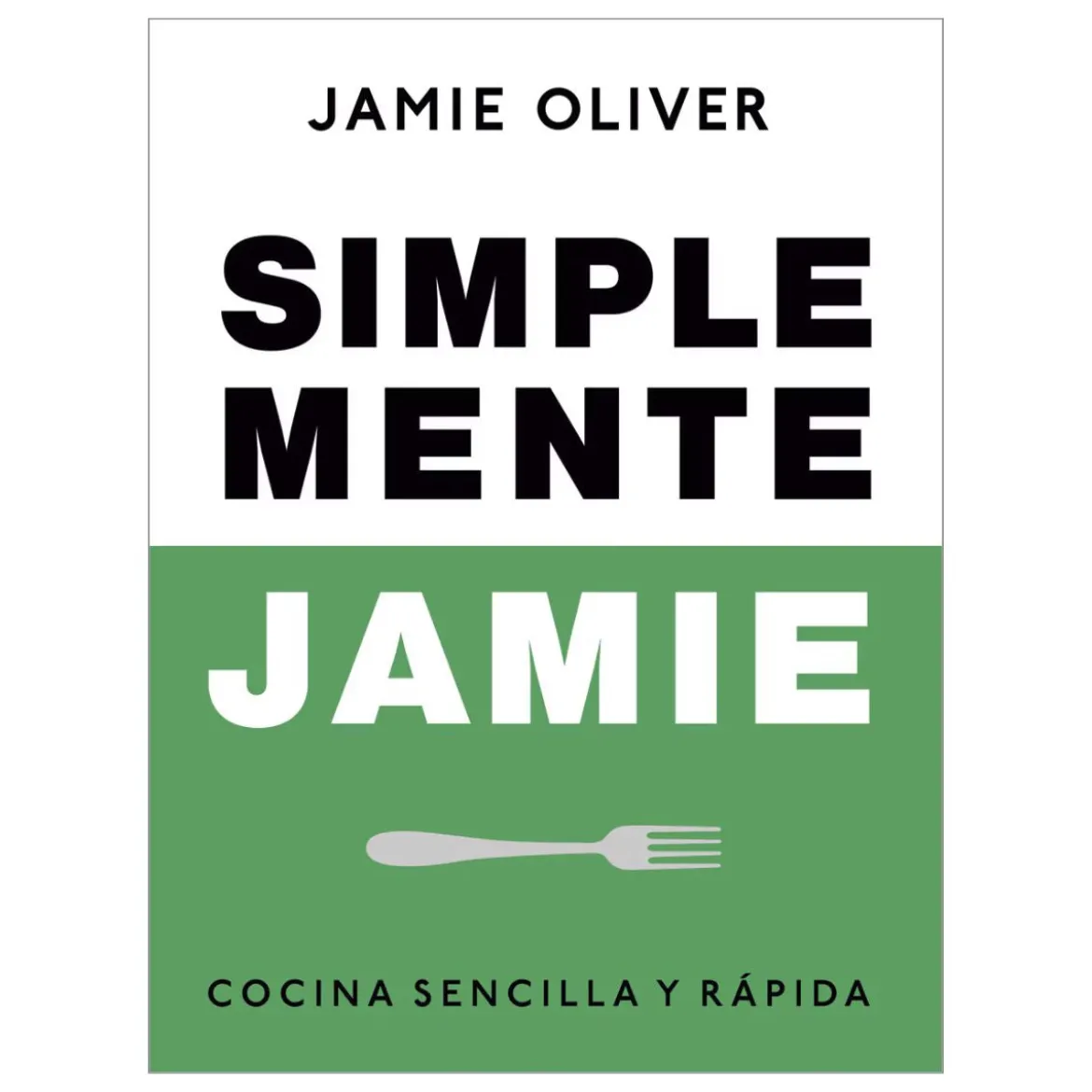 Libro Simplemente Jamie de Jamie Oliver